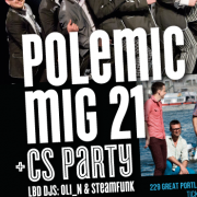 Koncert POLEMIC & MIG21 + CS party