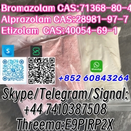 Bromazolam CAS:71368-80-4 Alprazolam CAS:28981-97-7 Etizolam  CAS:40054-69-1 Skype/Telegram/Signal: +44 7410387508 Threema:E9PJRP2X