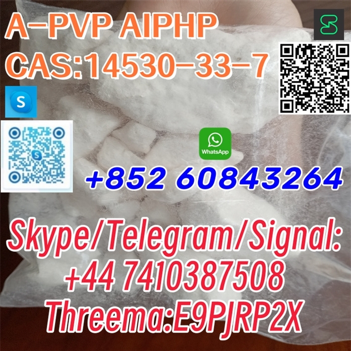 A-PVP AIPHP CAS:14530-33-7 Skype/Telegram/Signal: +44 7410387508 Threema:E9PJRP2X-1 24.04.2024 - A-PVP AIPHP  CAS:14530-33-7  Skype/Telegram/Signal:
+44 7410387508
Threema:E9PJRP2X