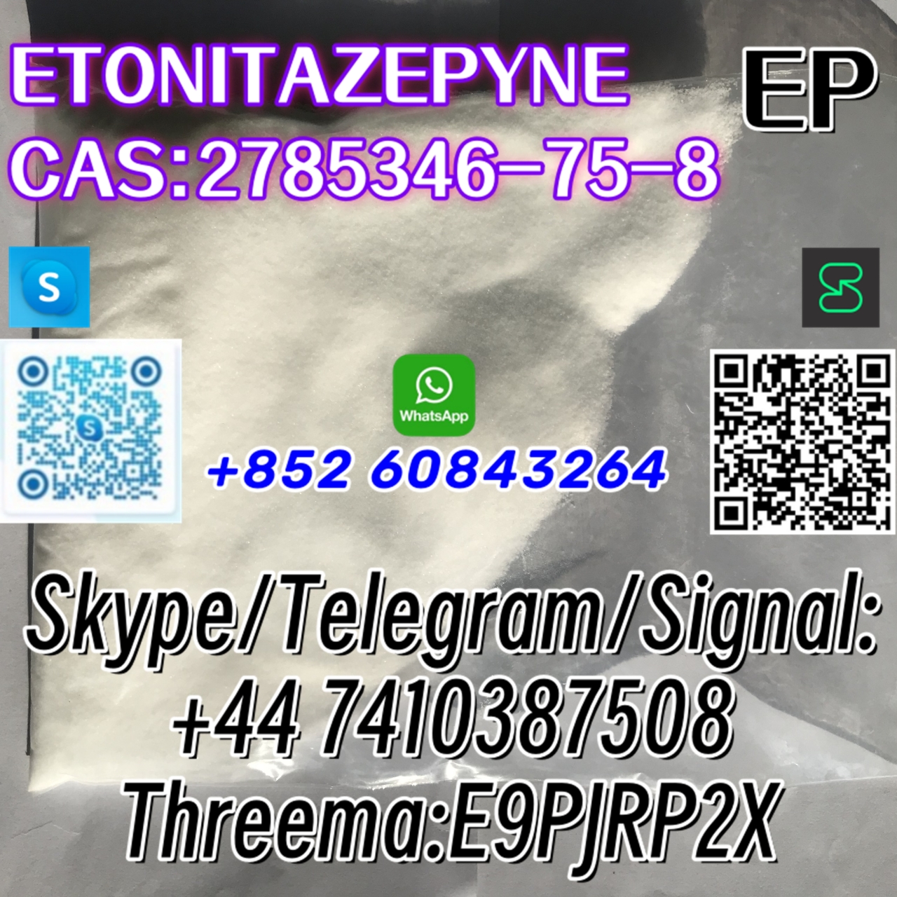 ETONITAZEPYNE CAS:2785346-75-8 Skype/Telegram/Signal: +44 7410387508 Threema:E9PJRP2X-1 24.04.2024 - ETONITAZEPYNE  CAS:2785346-75-8  Skype/Telegram/Signal:
+44 7410387508
Threema:E9PJRP2X