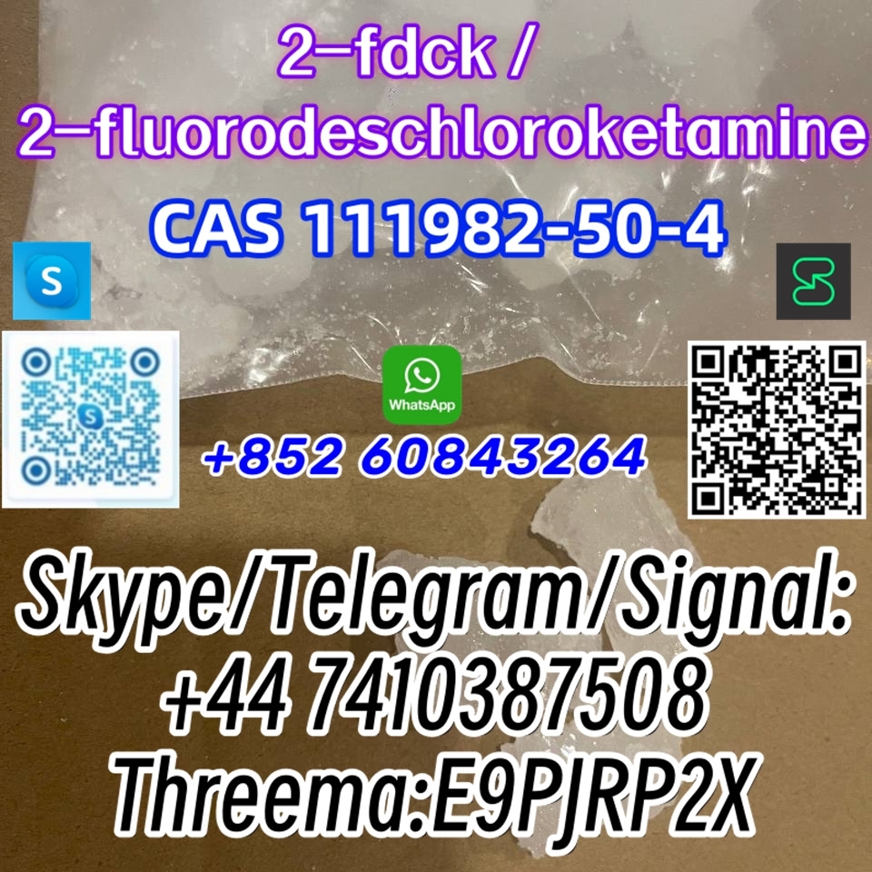 CAS 111982–50–4 2FDCK Skype/Telegram/Signal: +44 7410387508 Threema:E9PJRP2X-1 24.04.2024 - CAS 111982–50–4 2FDCK   Skype/Telegram/Signal:
+44 7410387508
Threema:E9PJRP2X