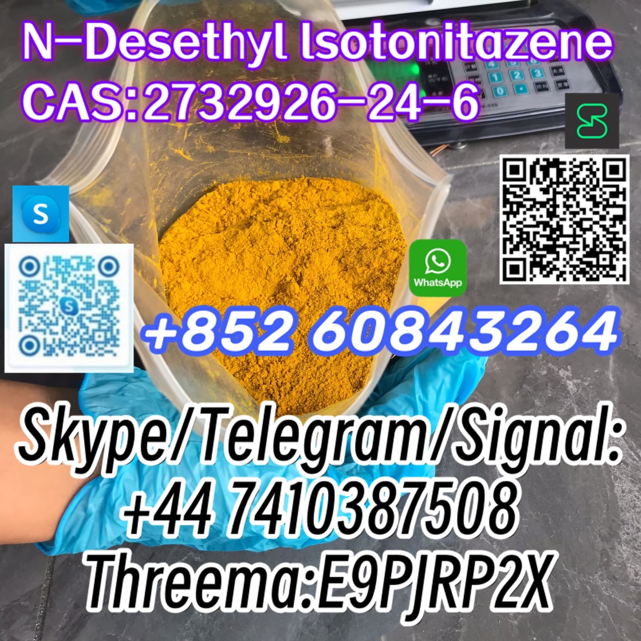 N-Desethyl lsotonitazene CAS:2732926-24-6 Skype/Telegram/Signal: +44 7410387508 Threema:E9PJRP2X-1 24.04.2024 - N-Desethyl lsotonitazene   CAS:2732926-24-6  Skype/Telegram/Signal:
+44 7410387508
Threema:E9PJRP2X