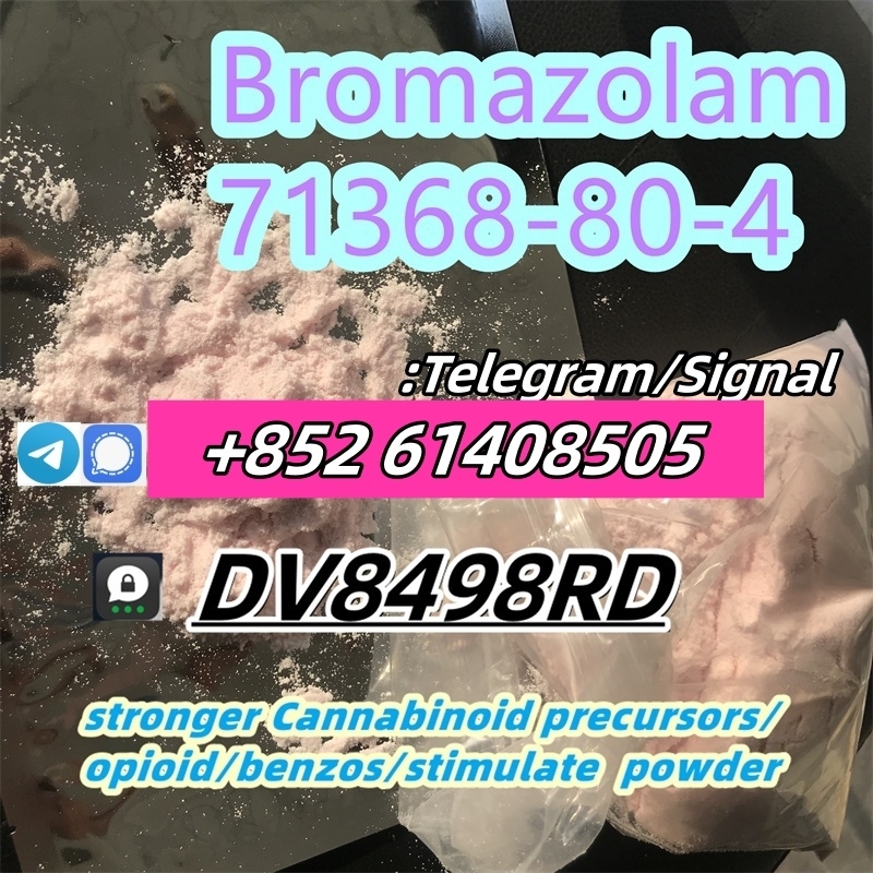 Factory Supply Bromazolam CAS 71368-80-4 2024-05-06