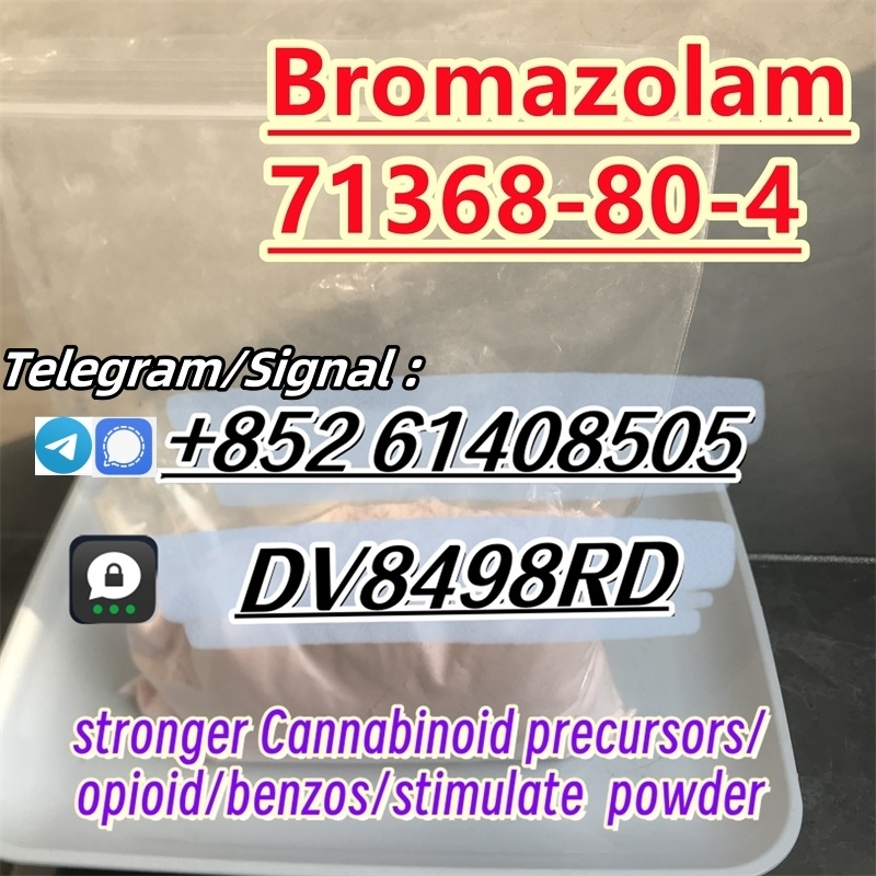 Factory Supply Bromazolam CAS 71368-80-4 2024-05-06
